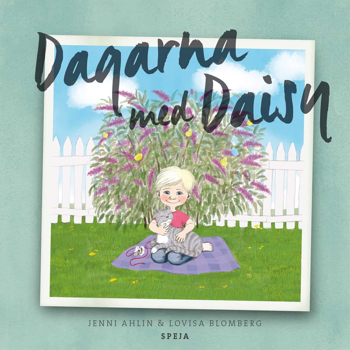 Ahlin, Jenni; Blomberg, Lovisa : Dagarna med Daisy