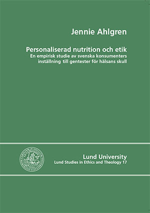 Jennie Ahlgren : Personaliserad nutrition och etik