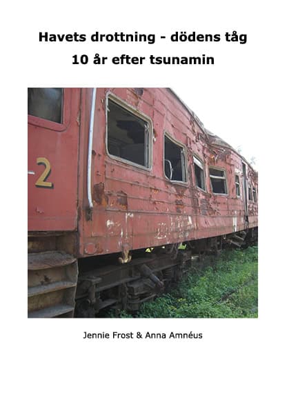 Jennie Frost : Havets drottning-dödens tåg