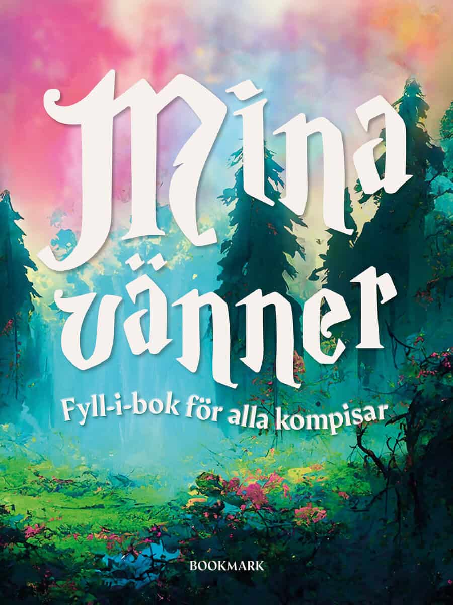 Jennie Larsson : Mina vänner
