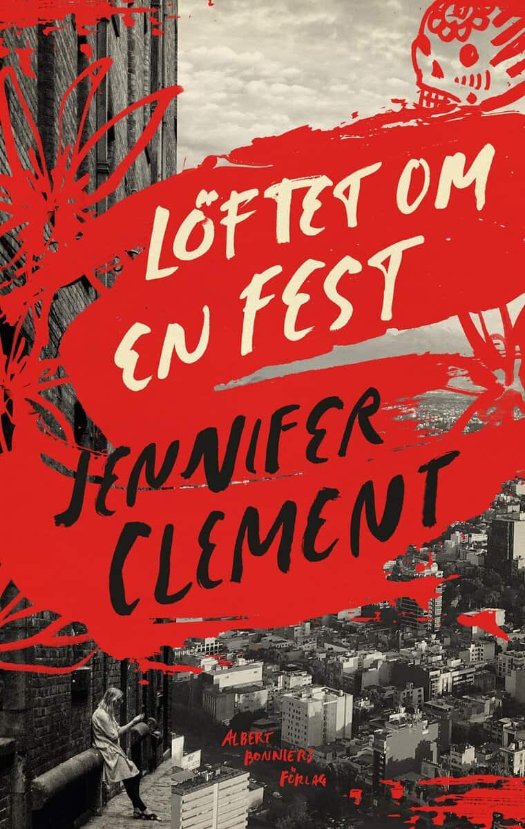 Jennifer Clement : Löftet om en fest
