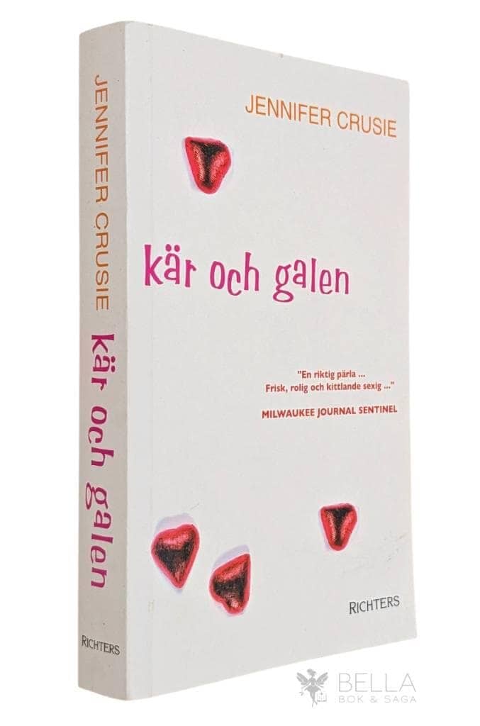 Jennifer Crusie : Kär och galen