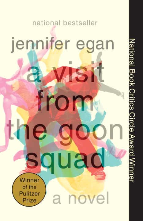 Jennifer Egan : A Visit from the Goon Squad