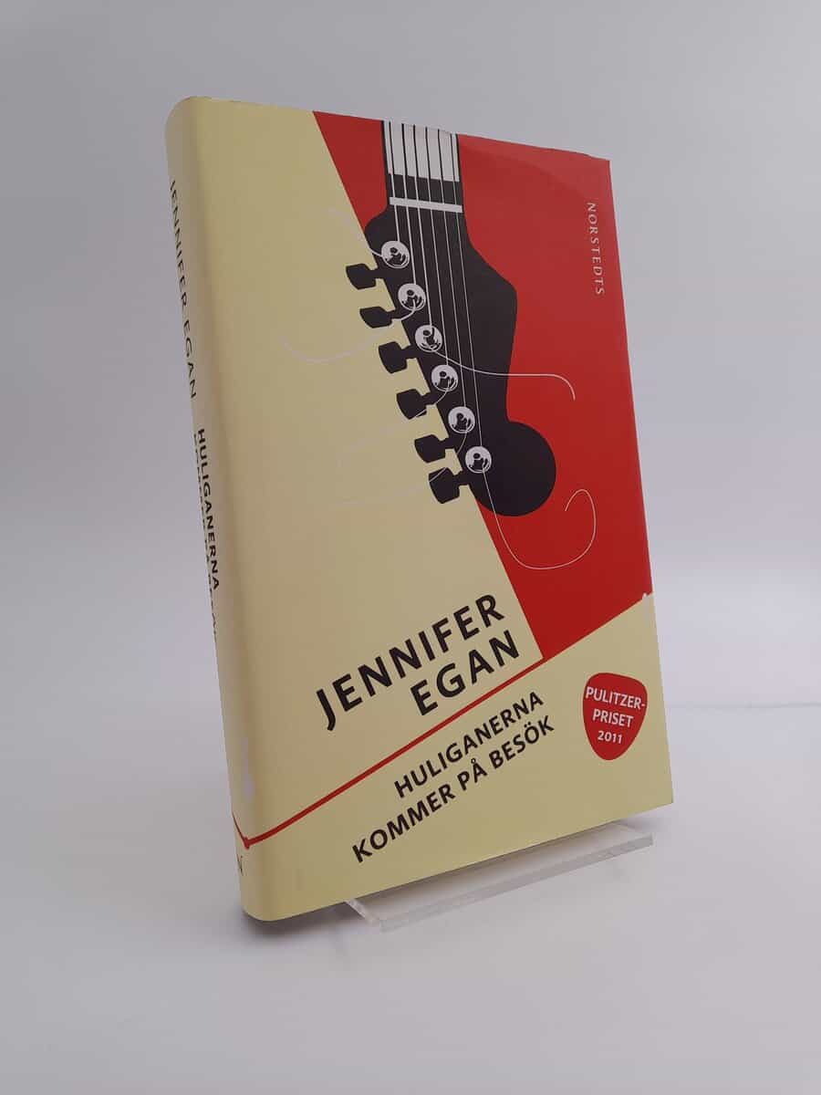 Jennifer Egan : Huliganerna kommer på besök