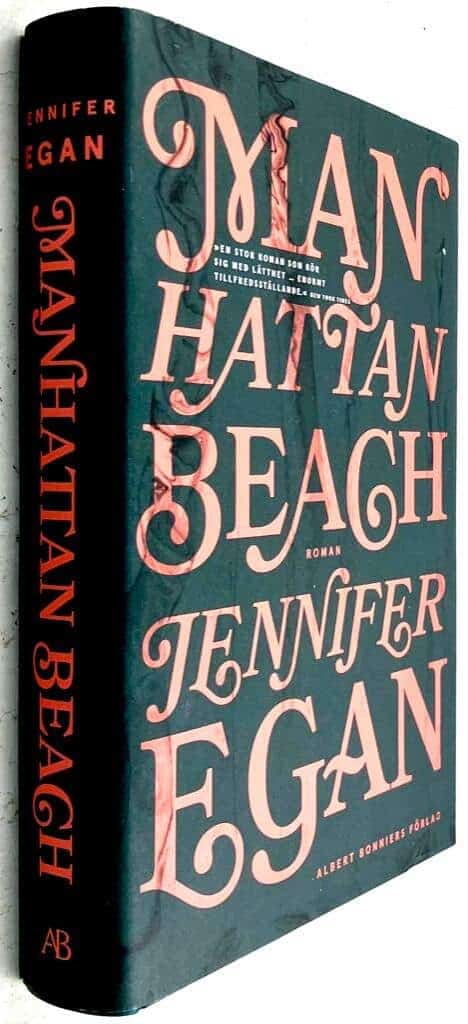 Jennifer Egan : Manhattan Beach [svensk text]