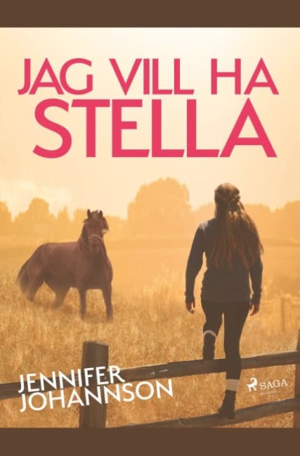 Jennifer Johansson : Jag vill ha Stella!