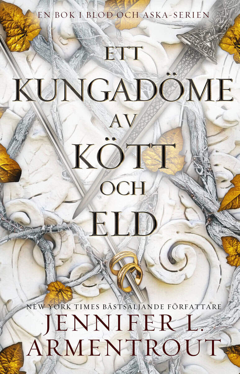 Jennifer L. Armentrout : Ett kungadöme av kött och eld
