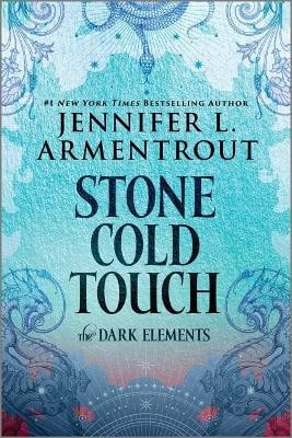 Jennifer L Armentrout : Stone Cold Touch