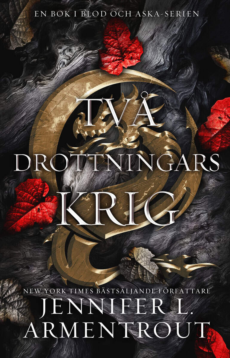 Jennifer L. Armentrout : Två drottningars krig