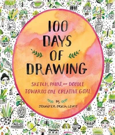 Jennifer Lewis : 100 Days of Drawing (Guided Sketchbook)