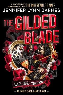 Jennifer Lynn Barnes : The Gilded Blade