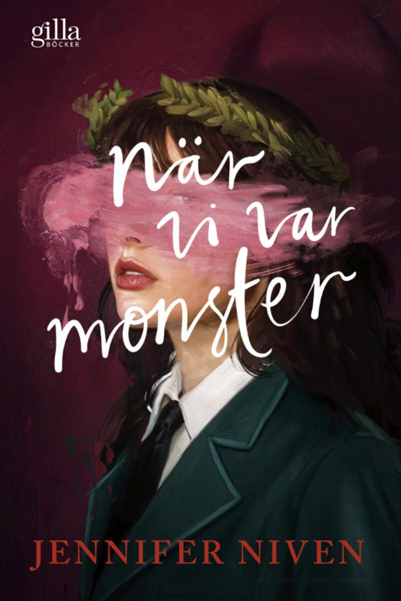 Jennifer Niven : När vi var monster