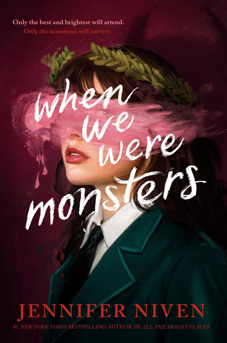 Jennifer Niven : When We Were Monsters
