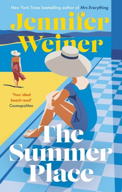 Jennifer Weiner : The Summer Place