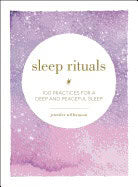 Jennifer Williamson : Sleep Rituals