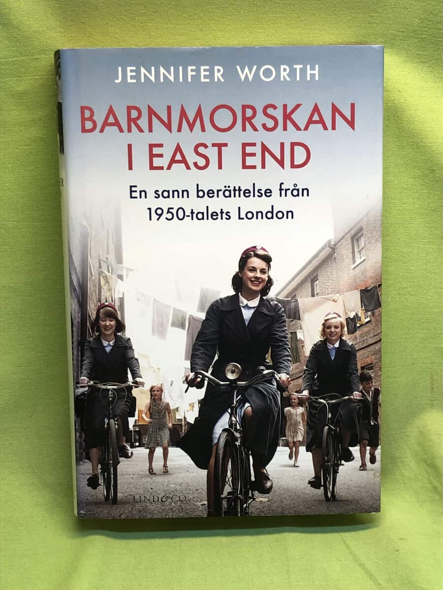 Jennifer Worth : Barnmorskan i East End