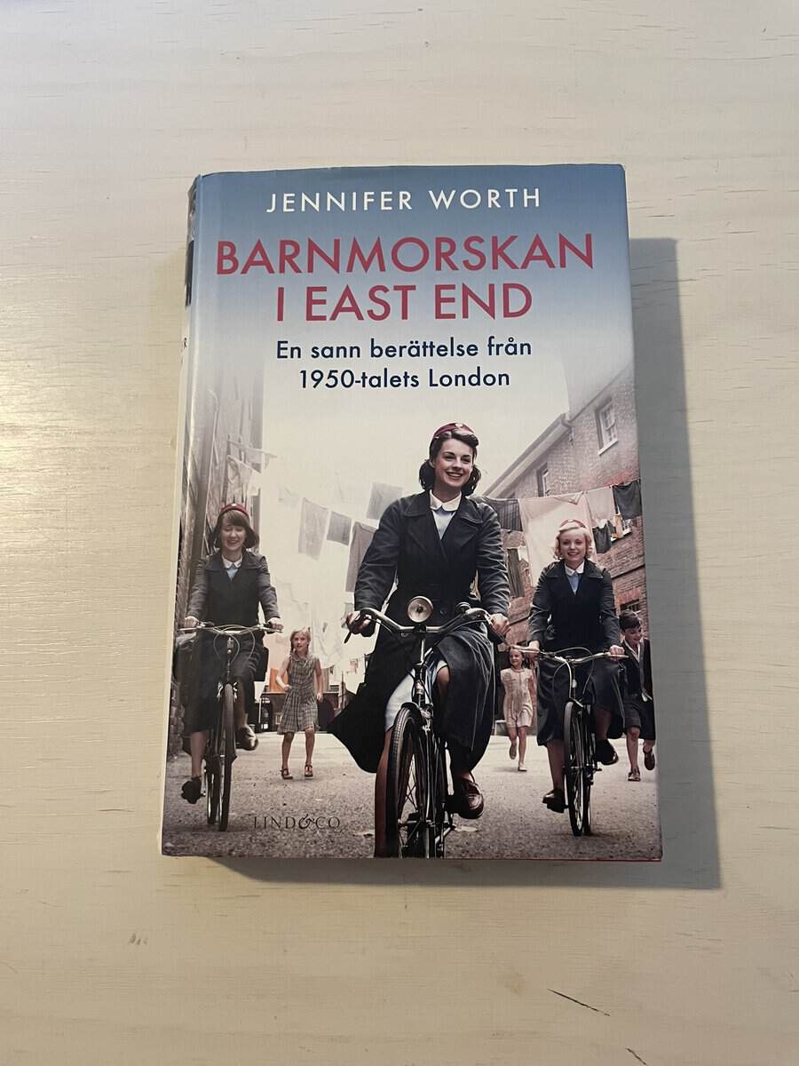 Jennifer Worth : Barnmorskan i East End