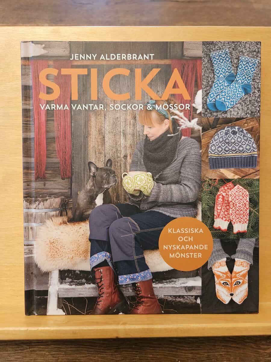 Jenny Alderbrant : Sticka varma vantar, sockor & mössor