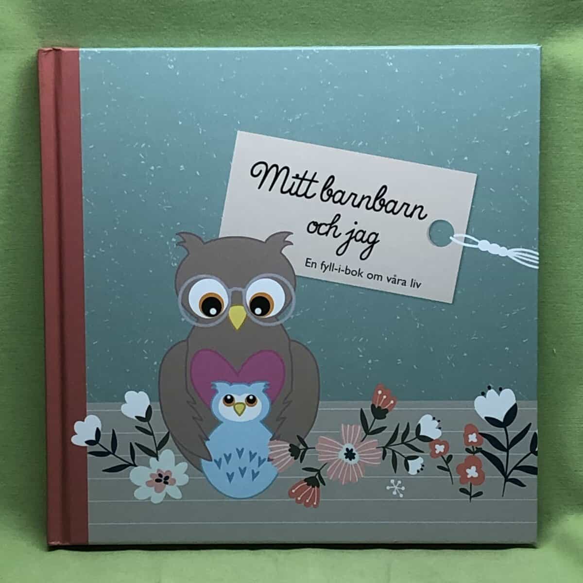 Ekman, Jenny, Bühlmann, Hanna : Mitt barnbarn och jag