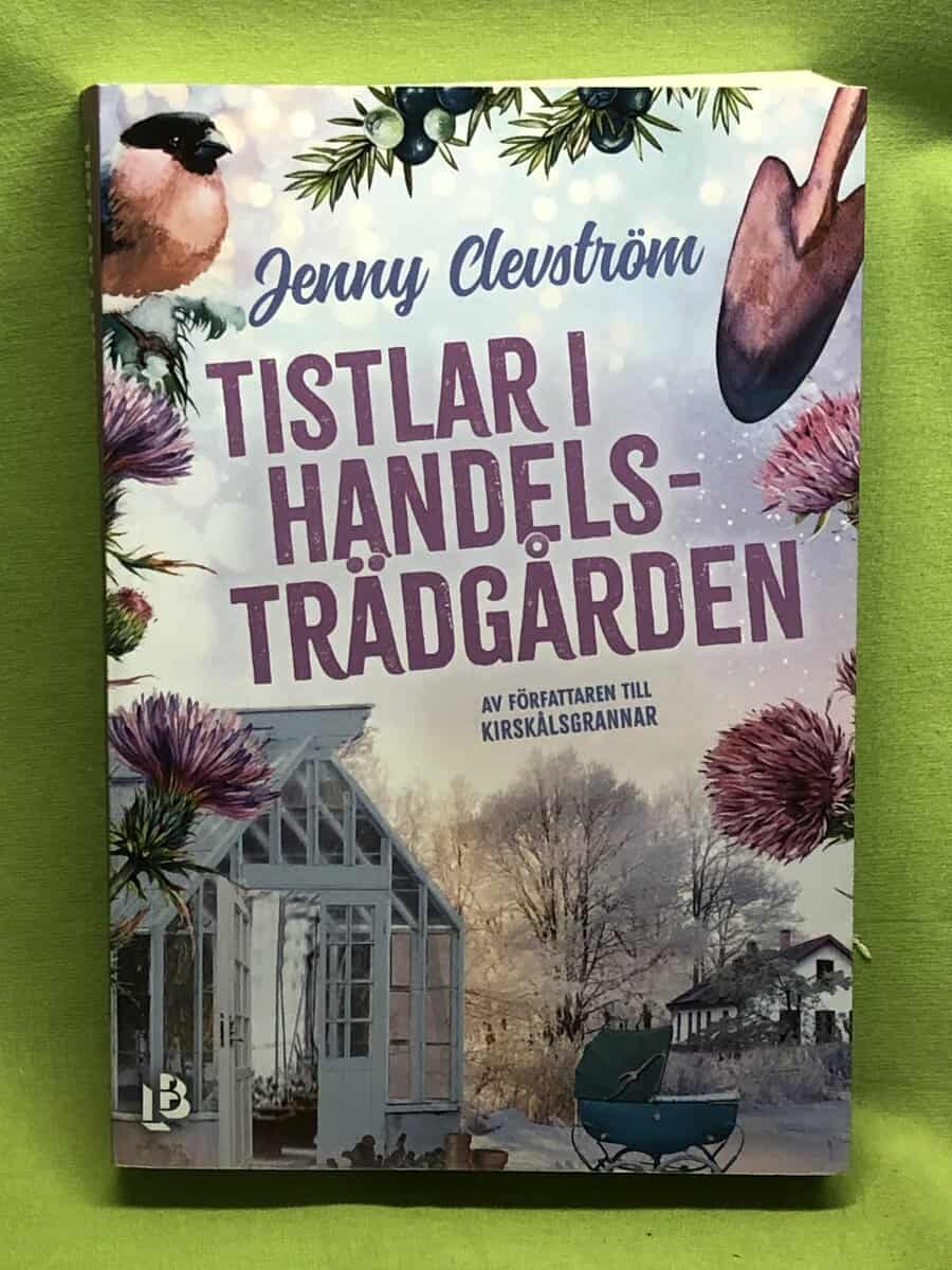 Jenny Clevström : Tistlar i handelsträdgården