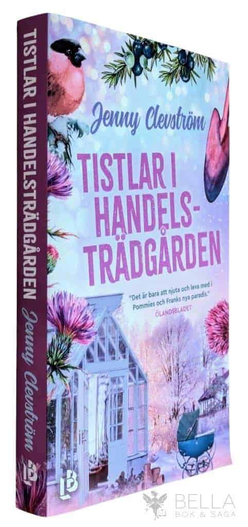 Jenny Clevström : Tistlar i handelsträdgården - Pommie och Frank - Bok 2