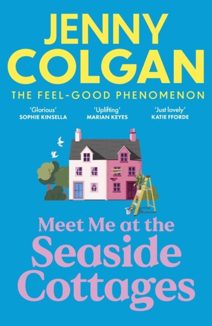 Jenny Colgan : Meet Me at the Seaside Cottages