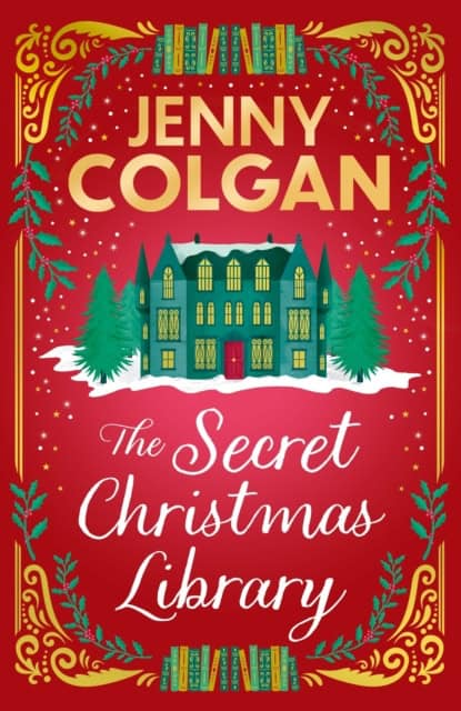 Jenny Colgan : The Secret Christmas Library