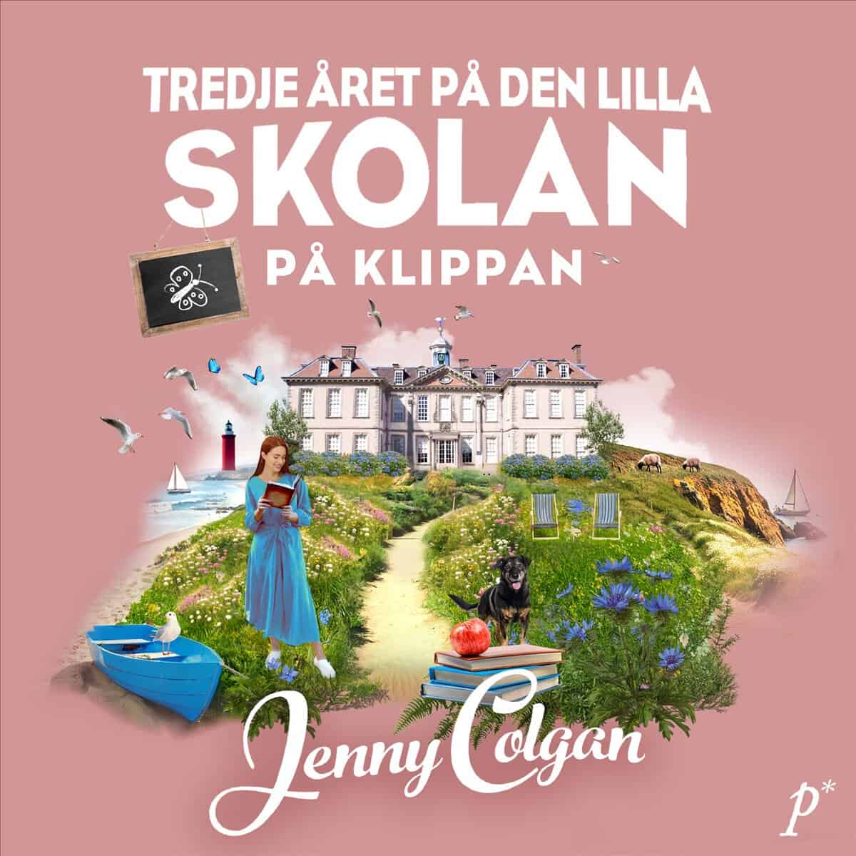 Jenny Colgan : Tredje året på den lilla skolan på klippan