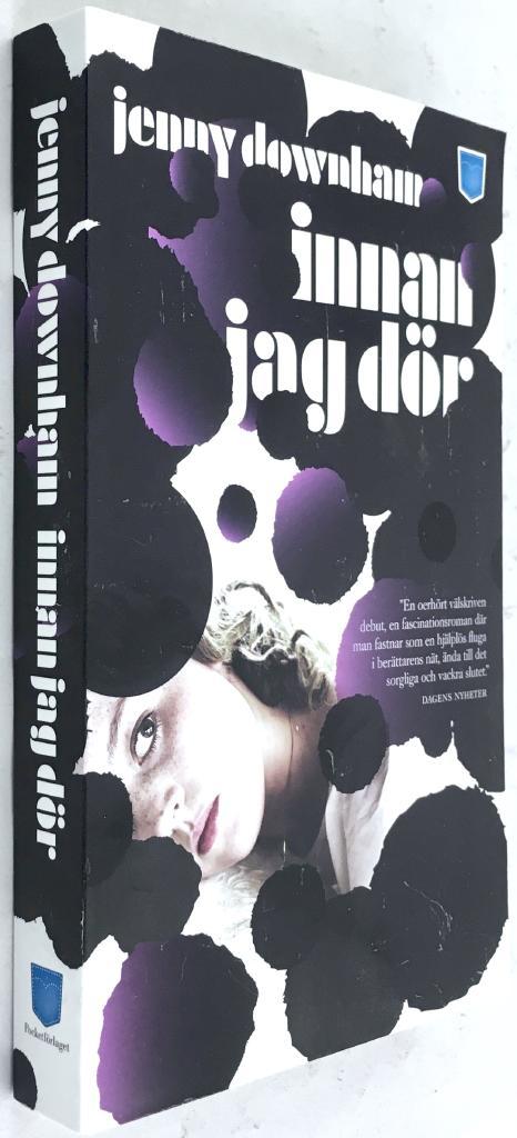 Jenny Downham : Innan jag dör