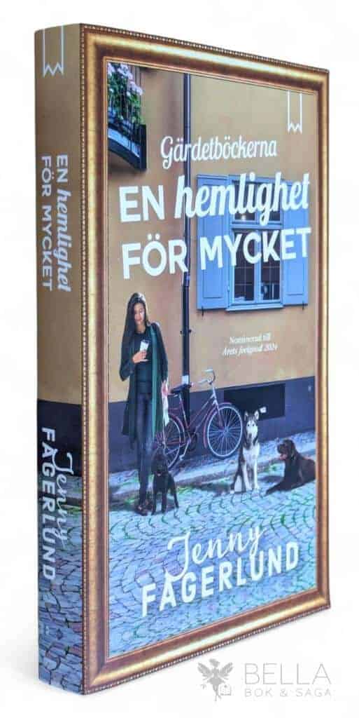 Jenny Fagerlund : En hemlighet för mycket - Gärdetböckerna - Bok 1