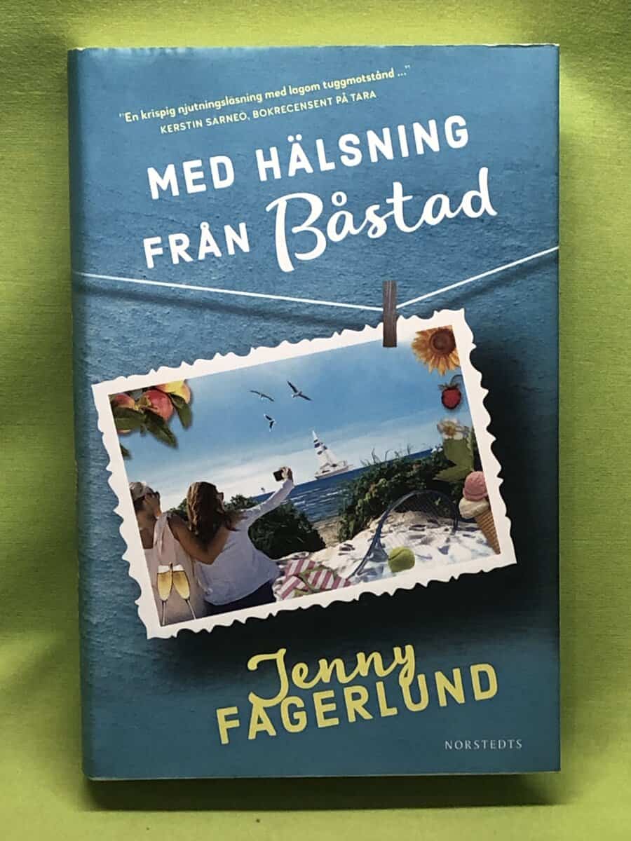 Jenny Fagerlund : Med hälsning från Båstad