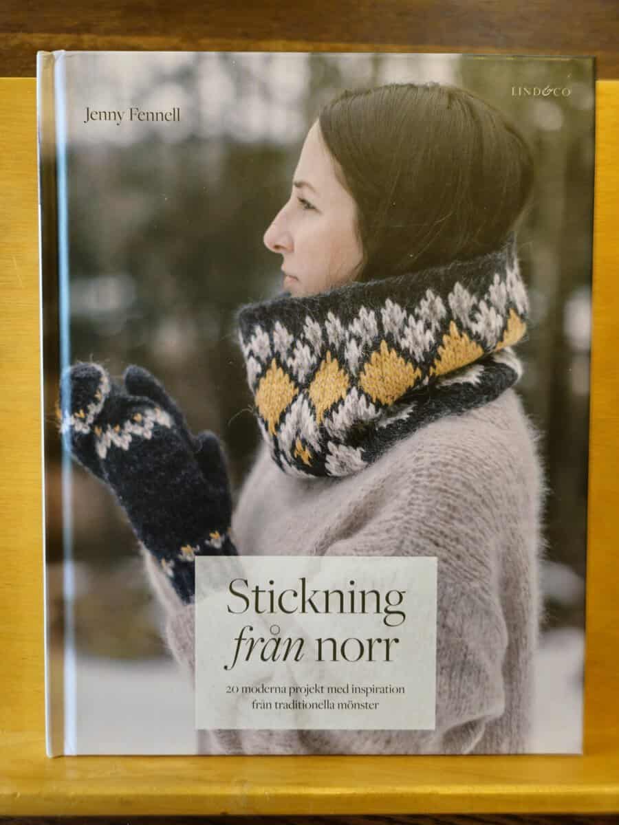 Jenny Fennell : Stickning från norr