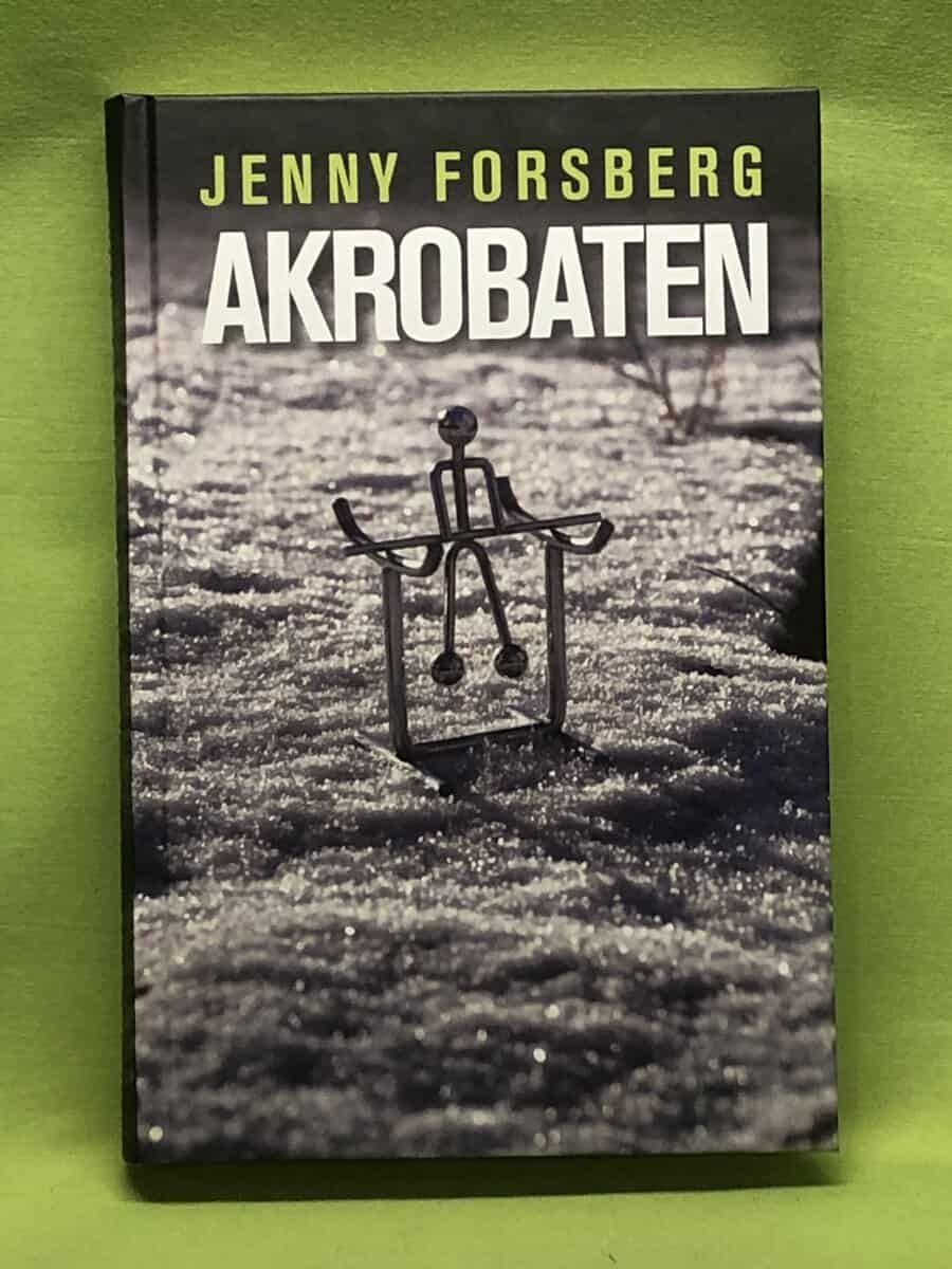 Jenny Forsberg : Akrobaten