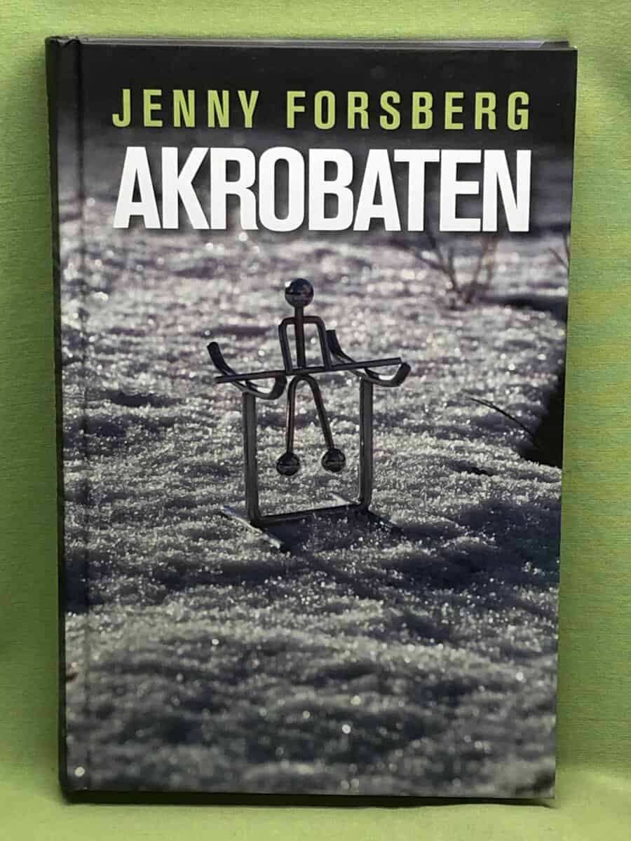 Jenny Forsberg : Akrobaten