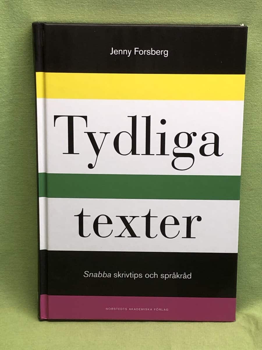 Jenny Forsberg : Tydliga texter