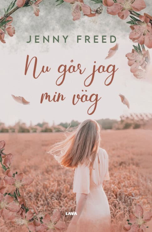 Jenny Freed : Nu går jag min väg