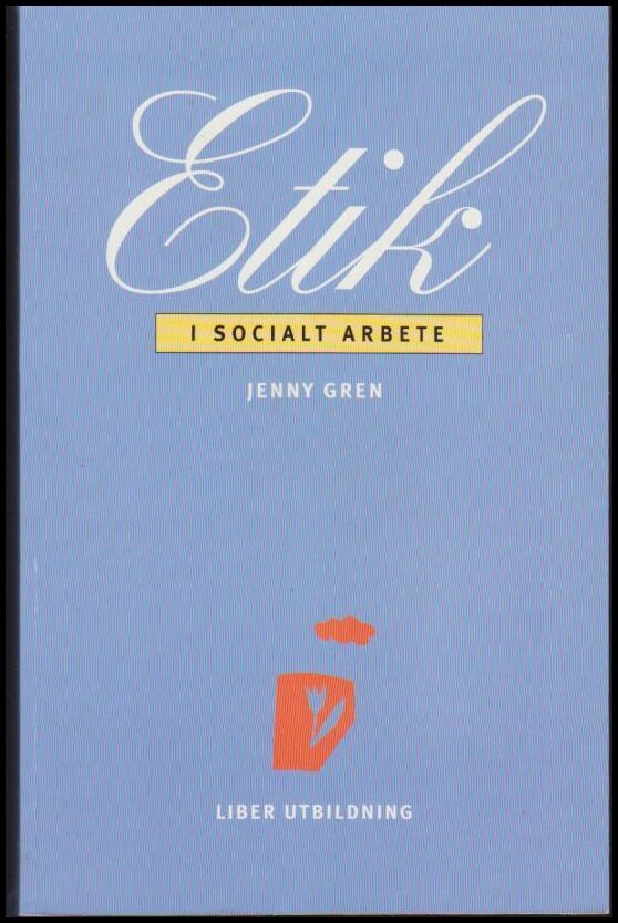 Jenny Gren : Etik i socialt arbete