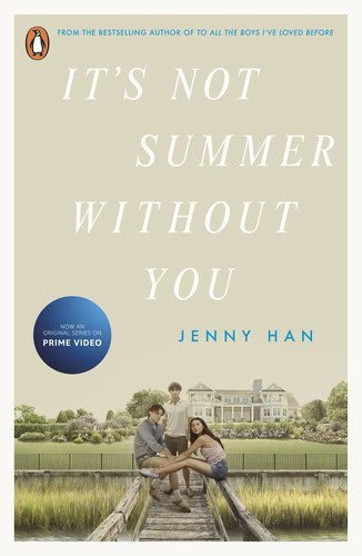 Jenny Han : It's Not Summer Without You