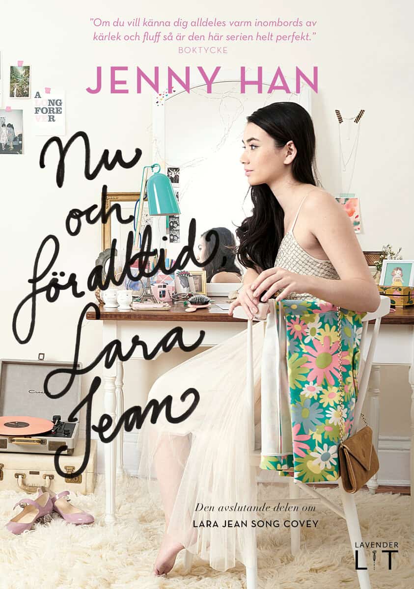 Jenny Han : Nu och för alltid, Lara Jean
