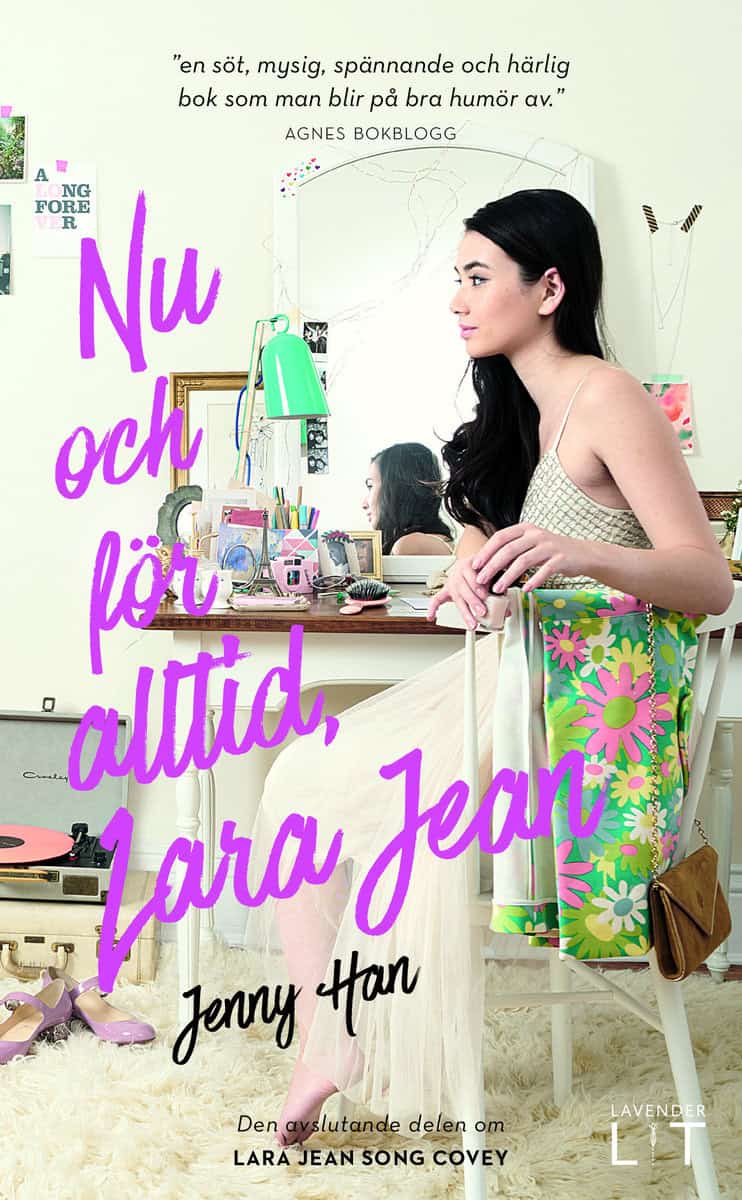 Jenny Han : Nu och för alltid, Lara Jean