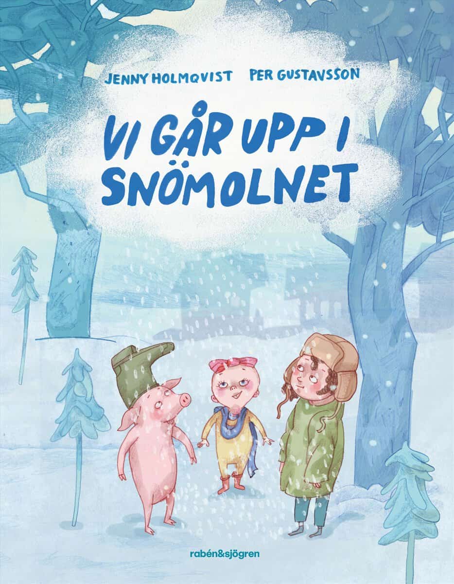 Jenny Holmqvist : Vi går upp i snömolnet