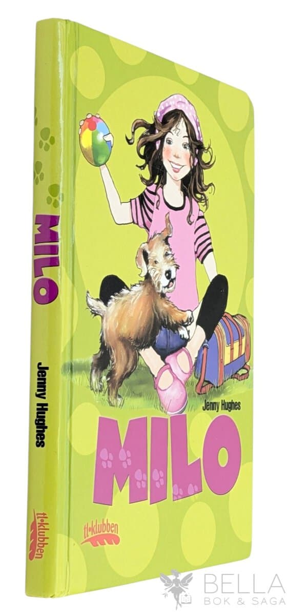 Jenny Hughes : Milo