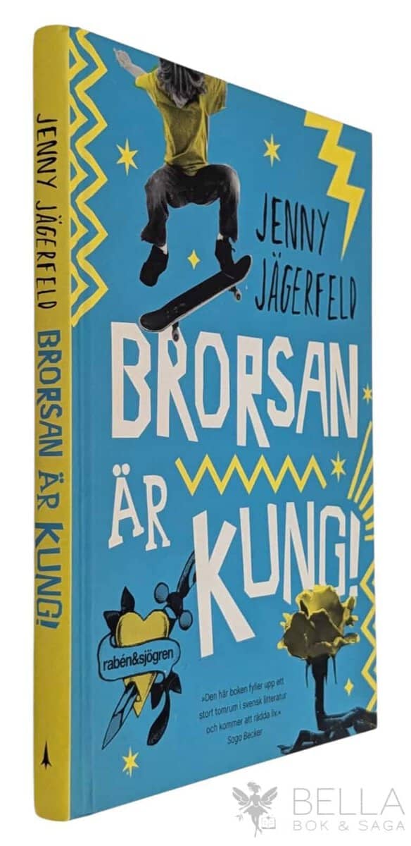 Jenny Jägerfeld : Brorsan är kung!
