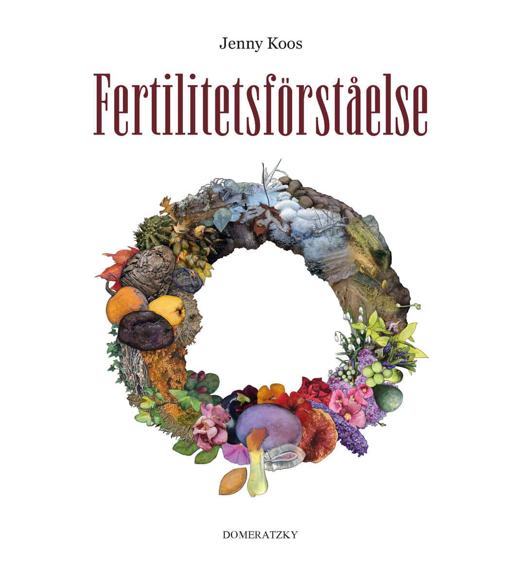 Jenny Koos : Fertilitetsförståelse