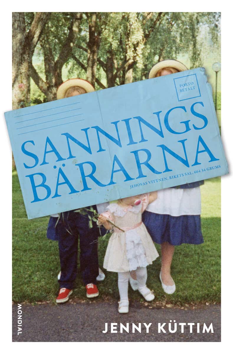 Jenny Küttim : Sanningsbärarna