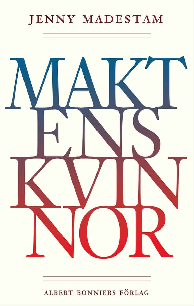 Jenny Madestam : Maktens kvinnor