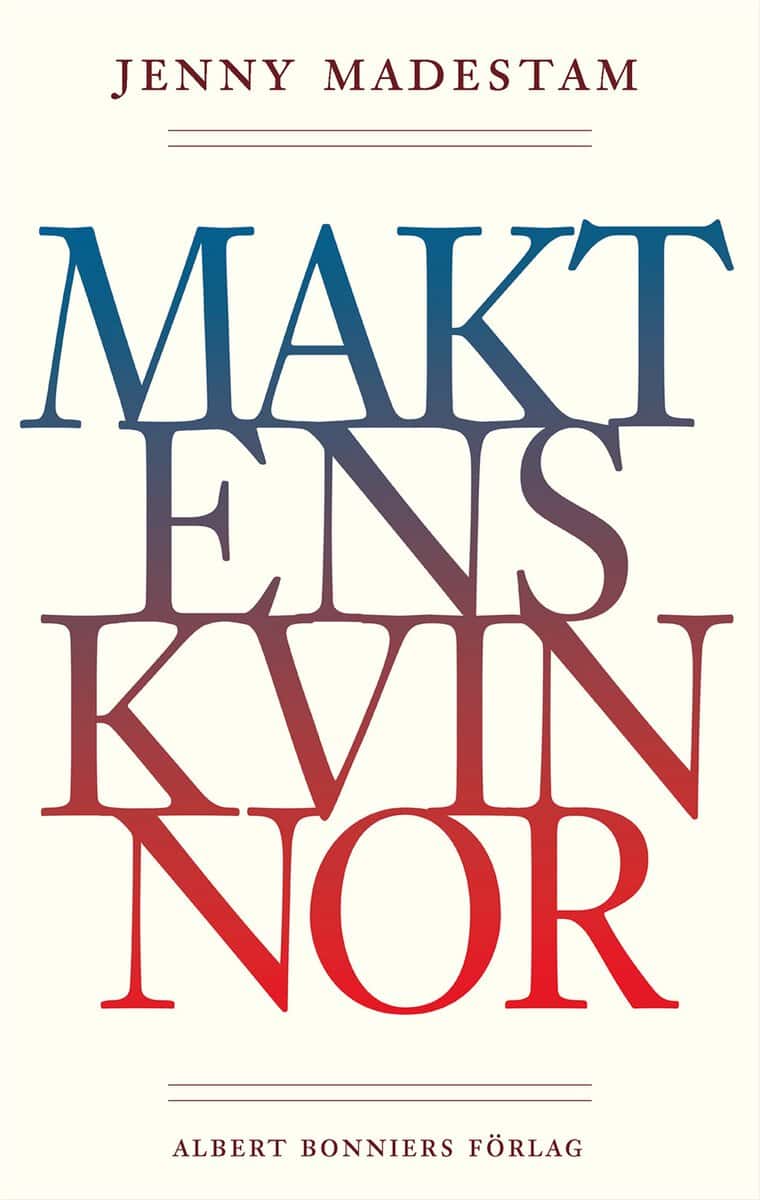 Jenny Madestam : Maktens kvinnor