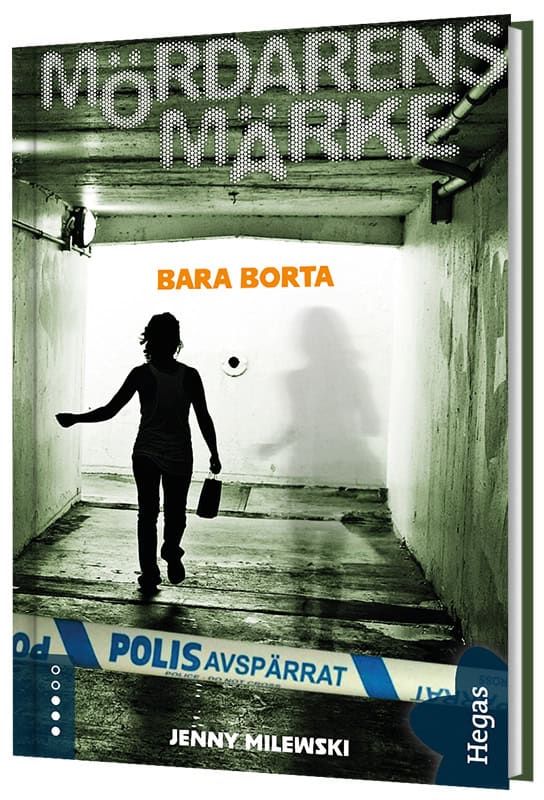 Jenny Milewski : Bara borta