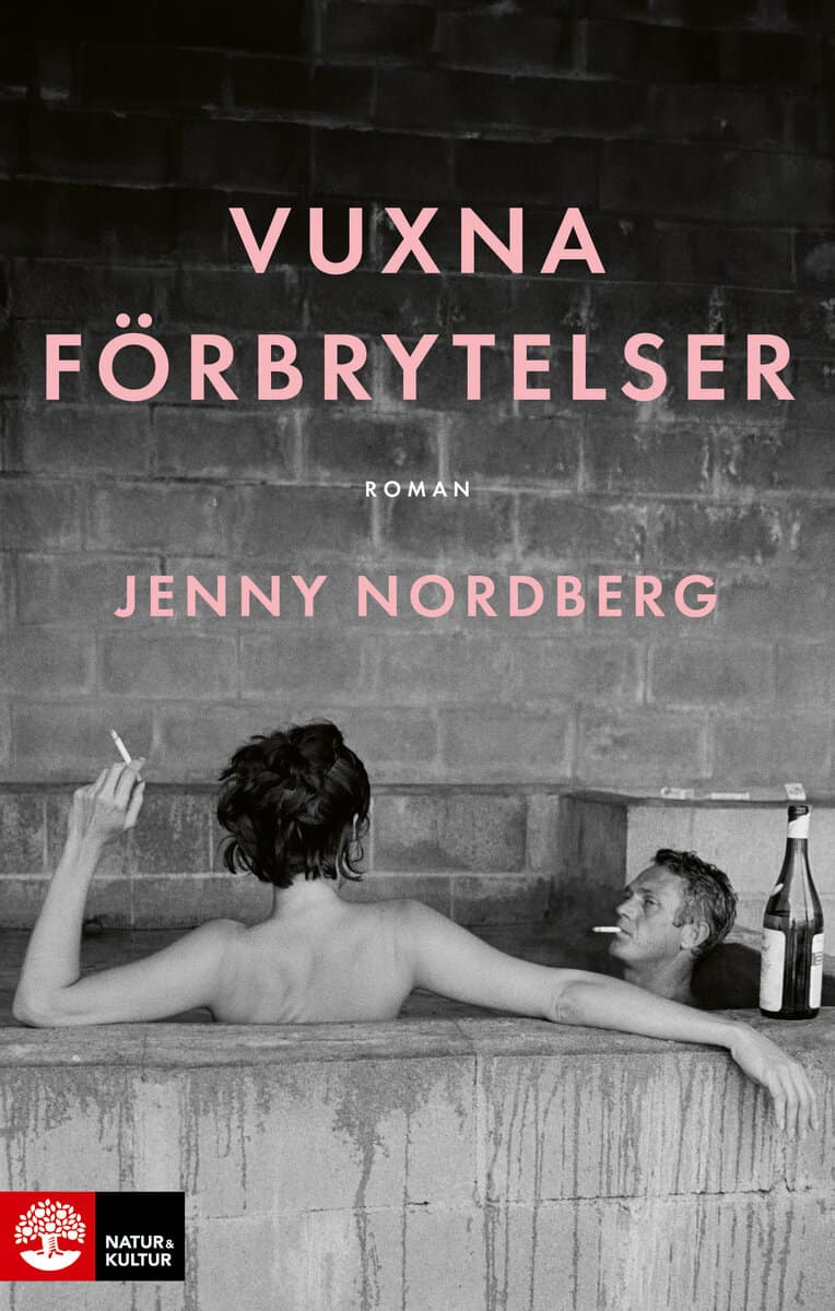 Jenny Nordberg : Vuxna förbrytelser
