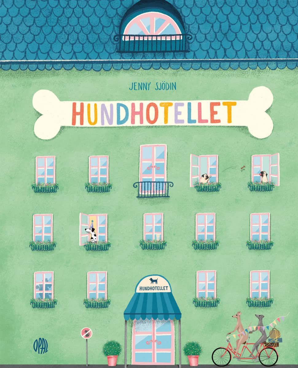 Jenny Sjödin : Hundhotellet